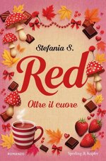 red-oltre-il-cuore