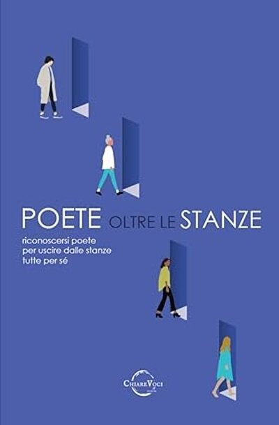 POETE OLTRE LE STANZE