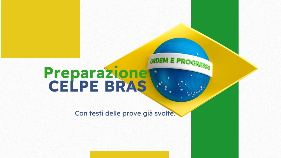 Preparazione esame CELPE-Bras certificazione ufficiale lingua portoghese con docente madrelingua