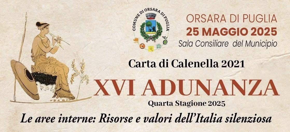 “L’Italia silenziosa” prende voce a Orsara di Puglia: la Sedicesima Adunanza della Carta di Calenella accende i riflettori sulle aree interne