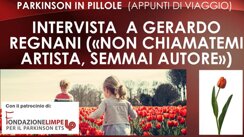 2026-04-12_regnani gerardo - intervista di marco pizzichetti - parkinson in pillole - appunti di viaggio.jpeg