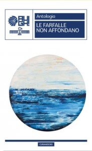 LE FARFALLE NON AFFONDANO
