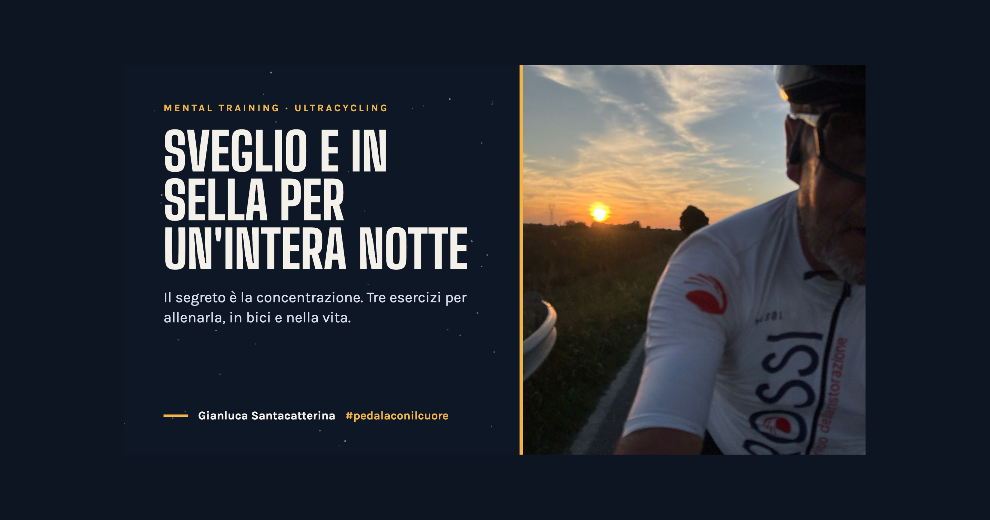 Come resto sveglio e in sella per un’intera notte? Il segreto è la concentrazione