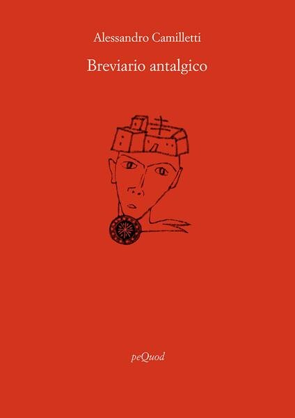 La nicchia - numero 102 - Breviario antalgico di Alessandro Camilletti