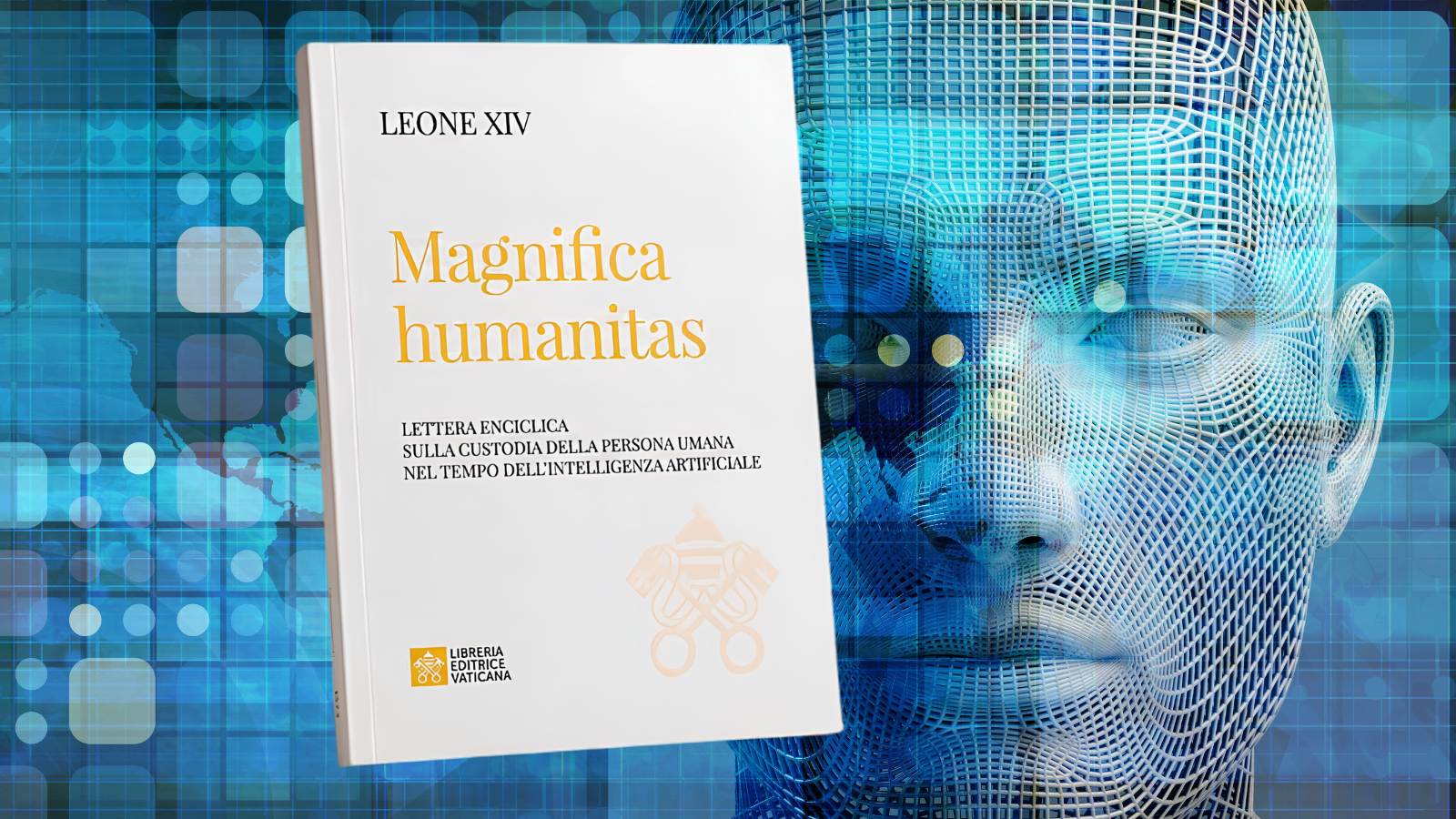Eclissi dell'umano? La scossa di Magnifica humanitas