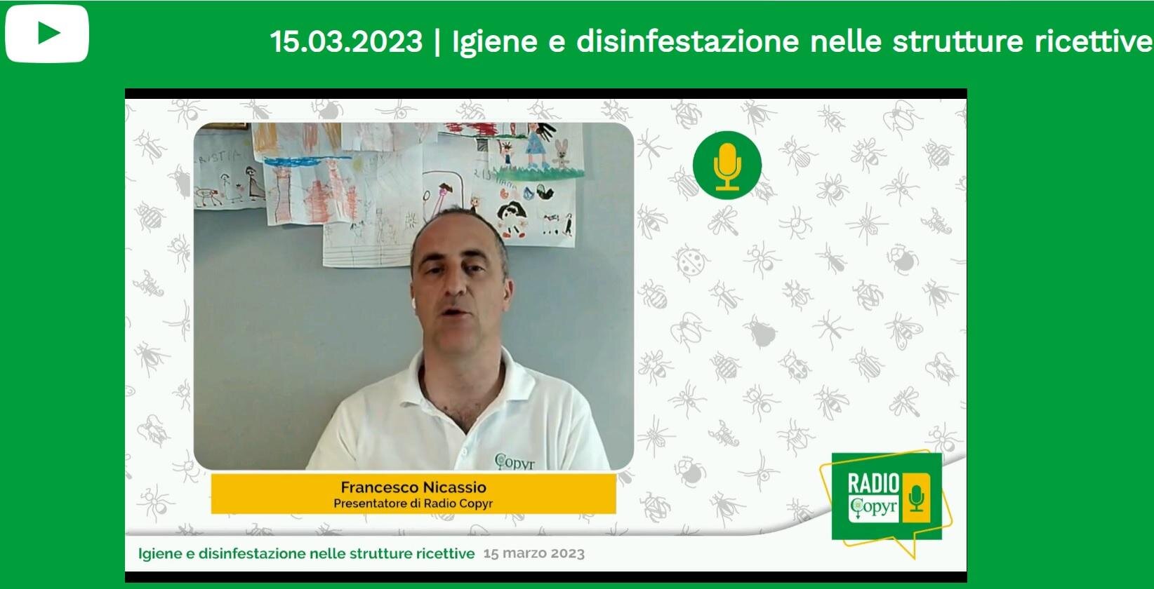 Nella mia partecipazione a Radio Copyr del 15/03/2023 si &egrave; parlato di IGIENE E DISINFESTAZIONE NELLE STRUTTURE RICETTIVE
