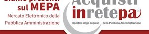 La nostra azienda è iscritta come fornitore abilitato al MePA – il Mercato Elettronico della Pubblic