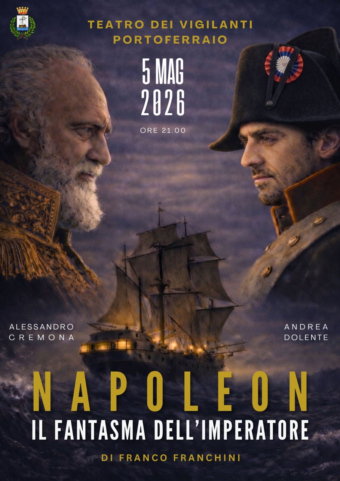 ALL&rsquo;ISOLA D&rsquo;ELBA IL DEBUTTO INTERNAZIONALE DE &ldquo;IL FANTASMA DELL&rsquo;IMPERATORE&rdquo;, LO SPETTACOLO TEATRALE SU NAPOLEONE