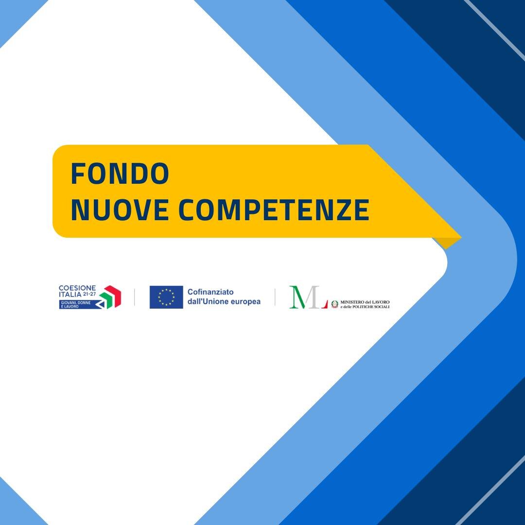 FONDO NUOVE COMPETENZE FONDO NUOVE COMPETENZE