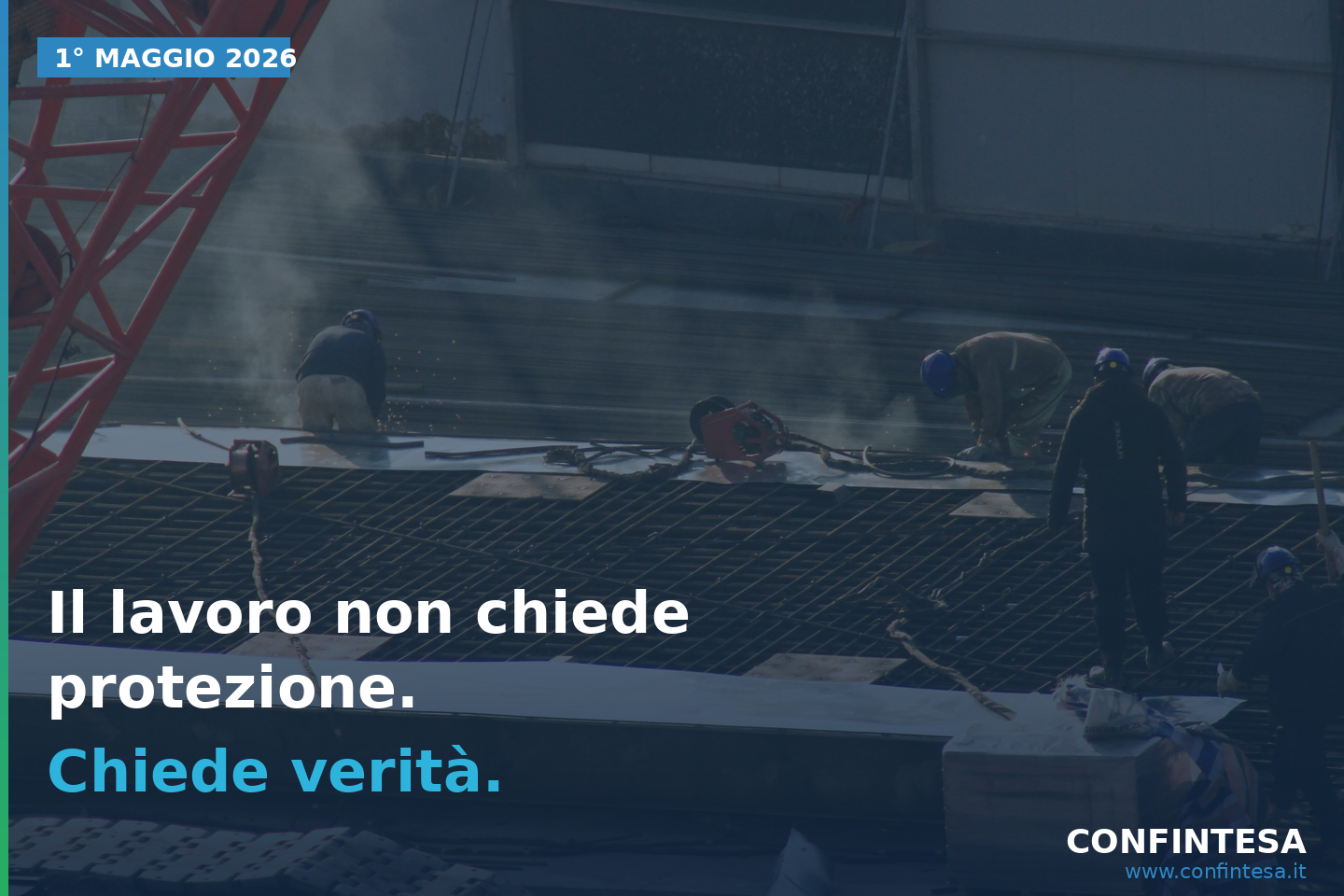 1&deg; maggio 2026: il lavoro chiede verit&agrave;