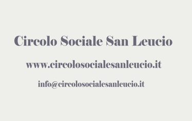 #circolosocialedisanleucio