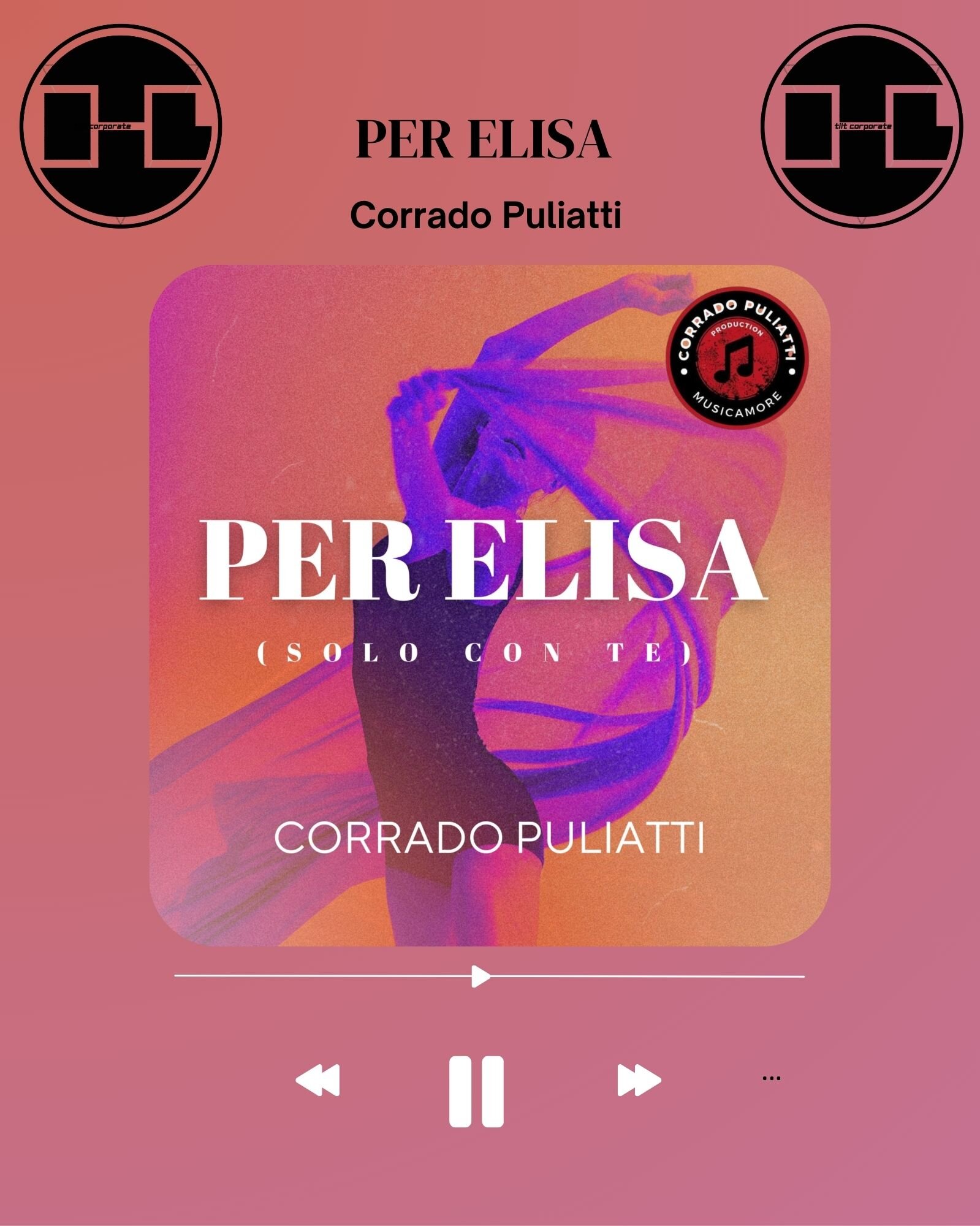 Per Elisa (Solo con te) &egrave; il nuovo singolo di Corrado Puliatti!