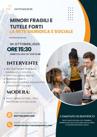 MINORI FRAGILI, TUTELE FORTI: LA RETE GIURIDICA,PSICOLOGICA E SOCIALE