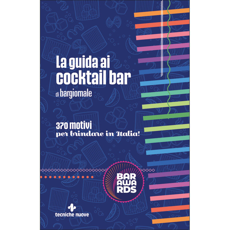La guida ai cocktail bar di Bargiornale