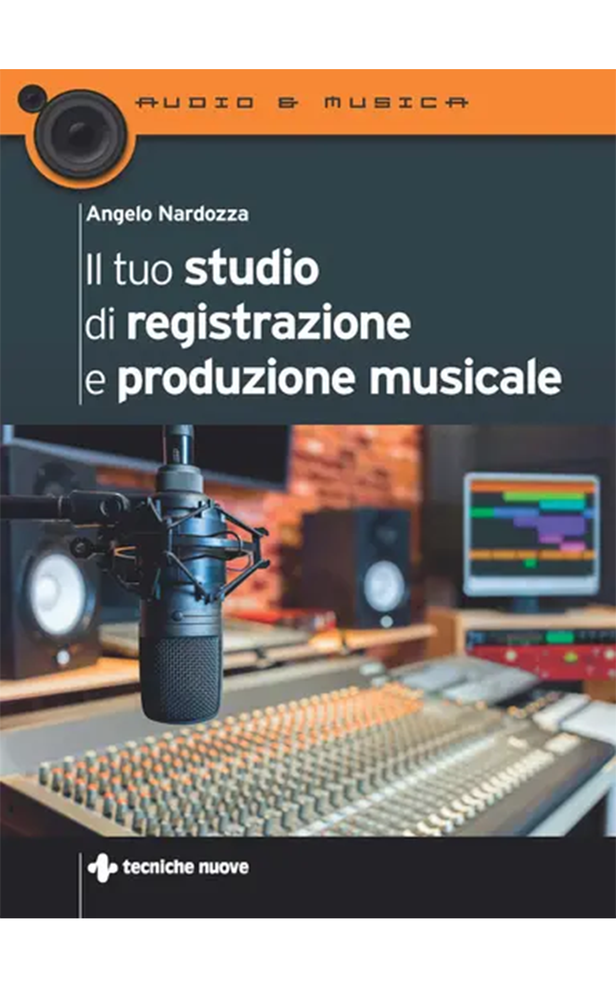 Il tuo studio di registrazione e produzione musicale