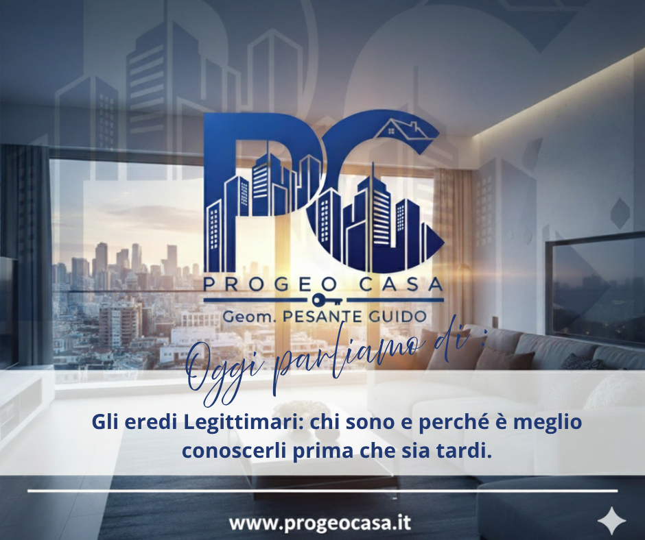 Gli Eredi Legittimari : Chi Sono e Perché È Meglio Conoscerli Prima Che Sia Tardi.