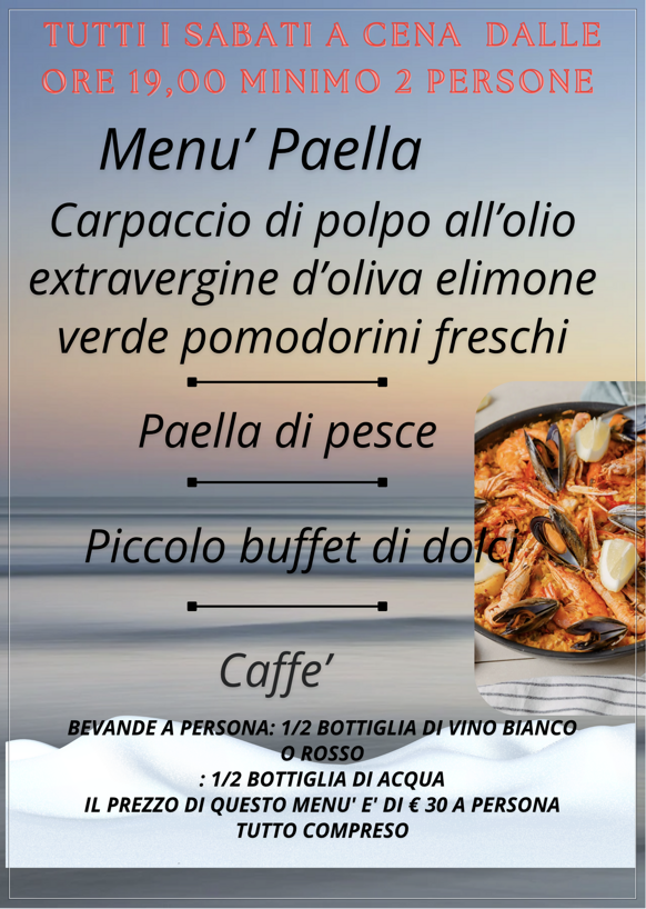 sabato cena menu' paella € 30