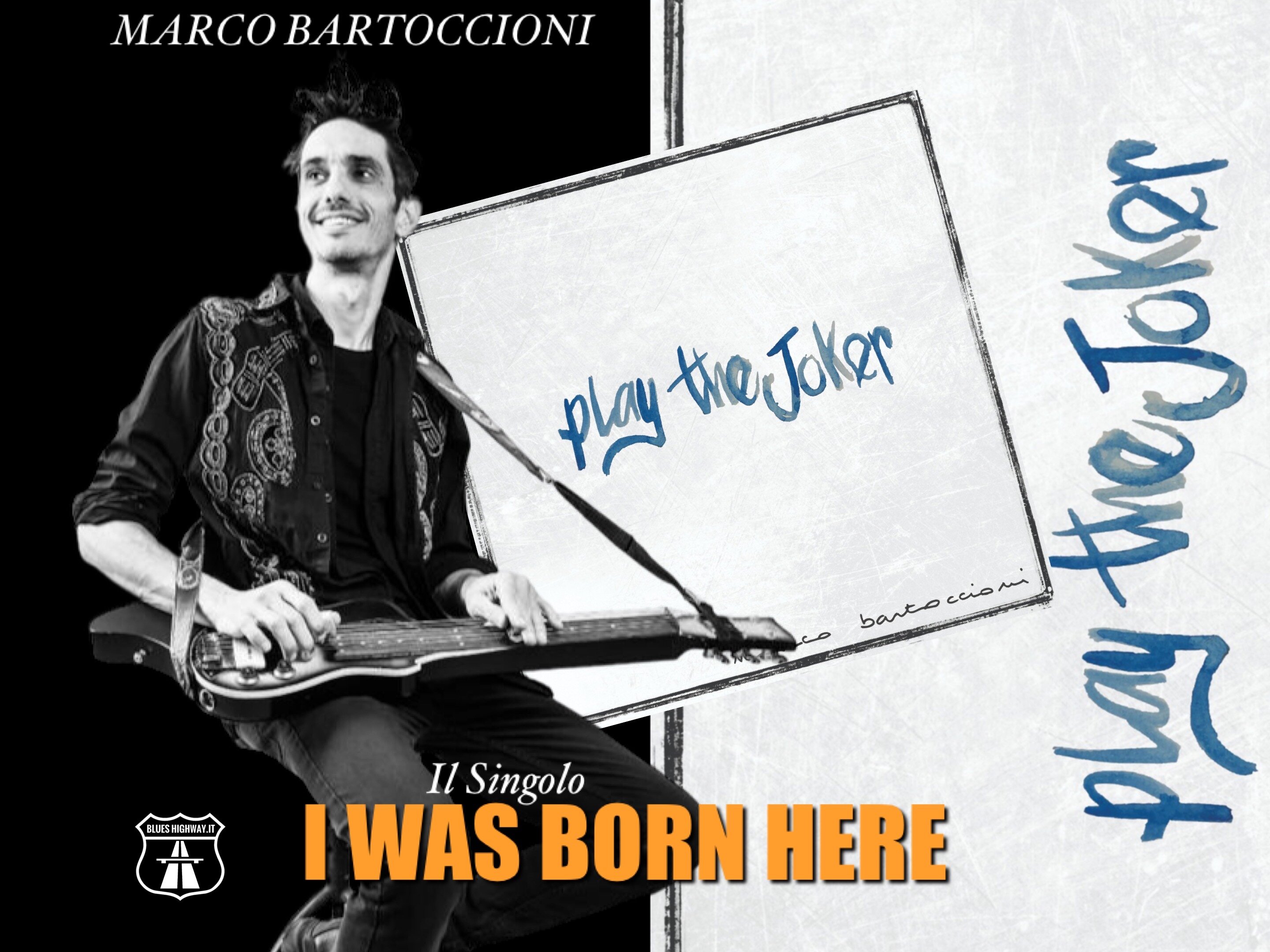 MARCO BARTOCCIONI - Il singolo “I WAS BORN HERE” MARCO BARTOCCIONI - Il singolo “I WAS BORN HERE”