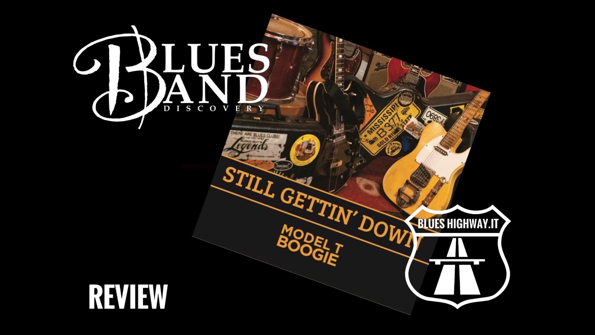 STILL GETTIN’ DOWN – MODEL T BOOGIE