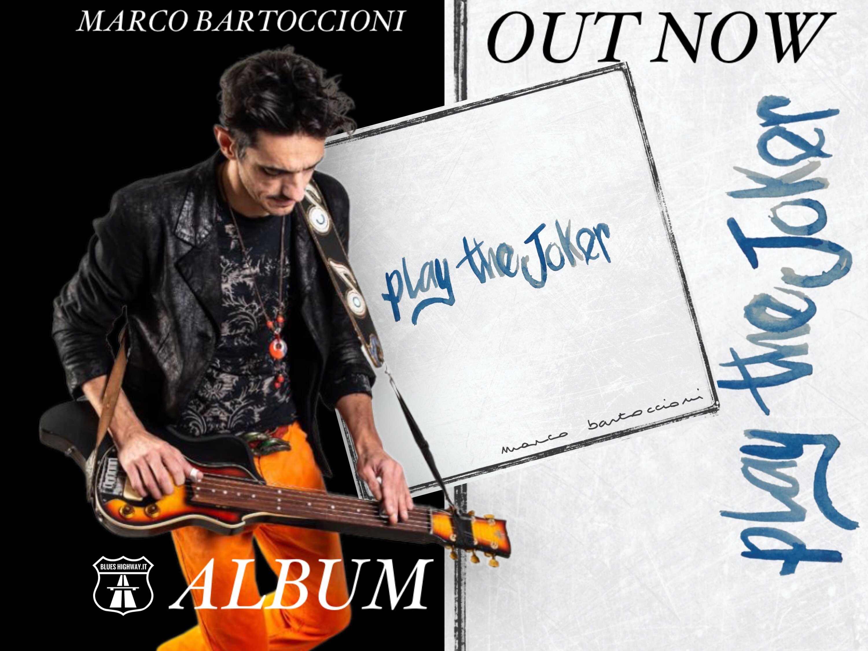 MARCO BARTOCCIONI L’album “Play the Joker” MARCO BARTOCCIONI L’album “Play the Joker”