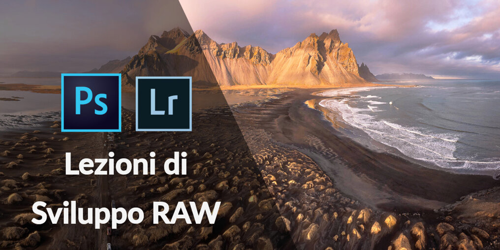 Lezione di post-produzione RAW per fotografia di paesaggio