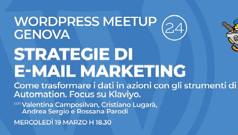 Strategie di Mail Marketing. Wordpress meetup Genova 24