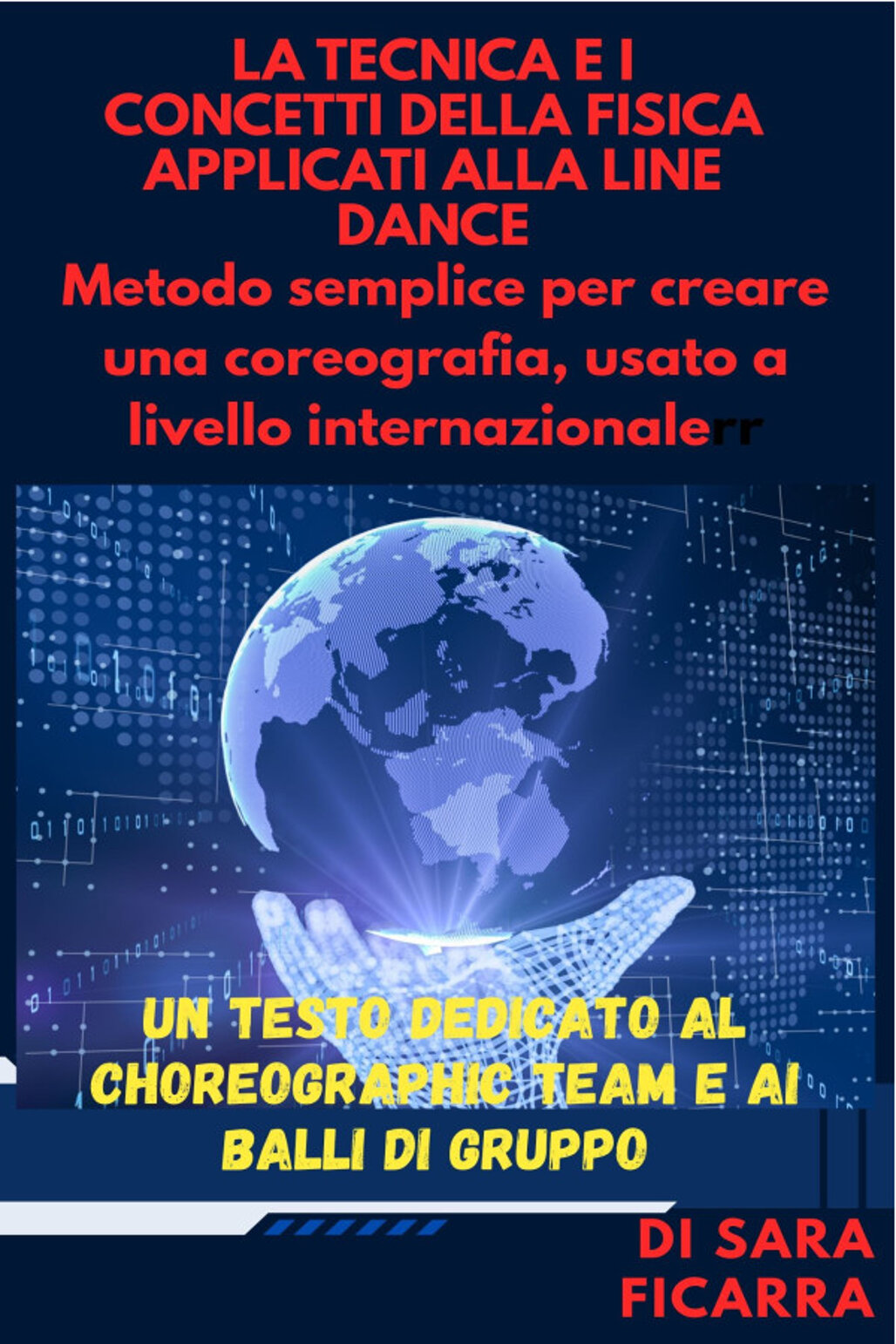 copertina la tecnica e i concetti della fisica applicati alla line dance.jpeg