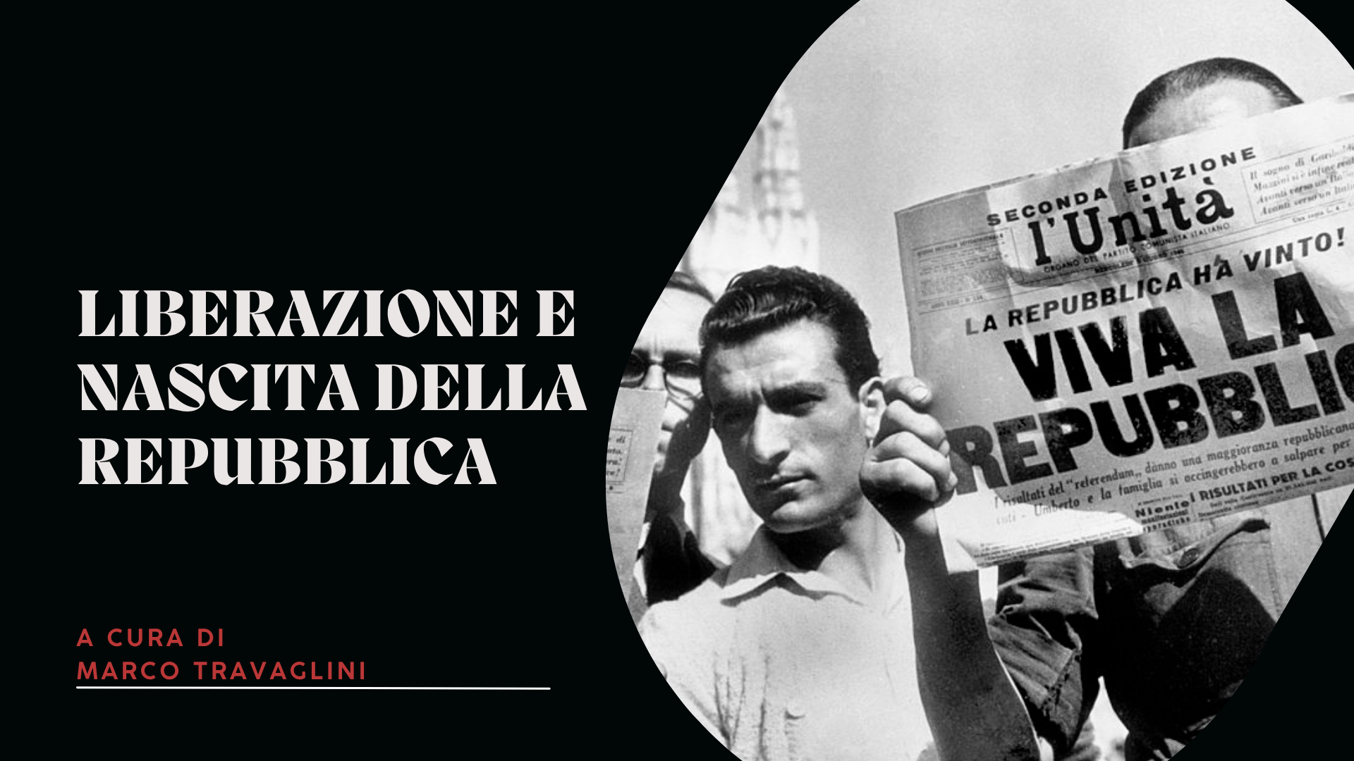 Liberazione e nascita della Repubblica