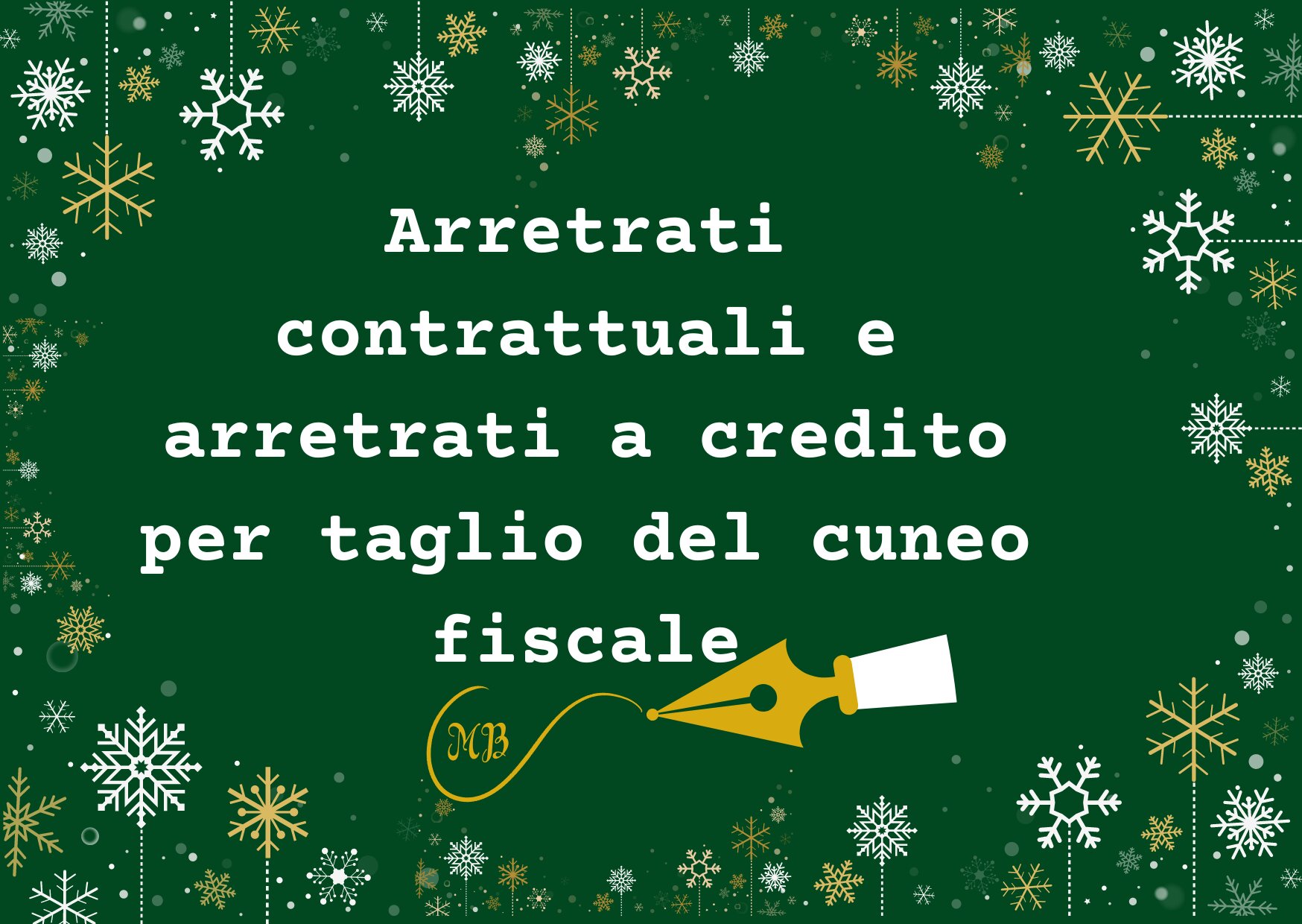 Arretrati contrattuali e arretrati a credito per taglio del cuneo fiscale