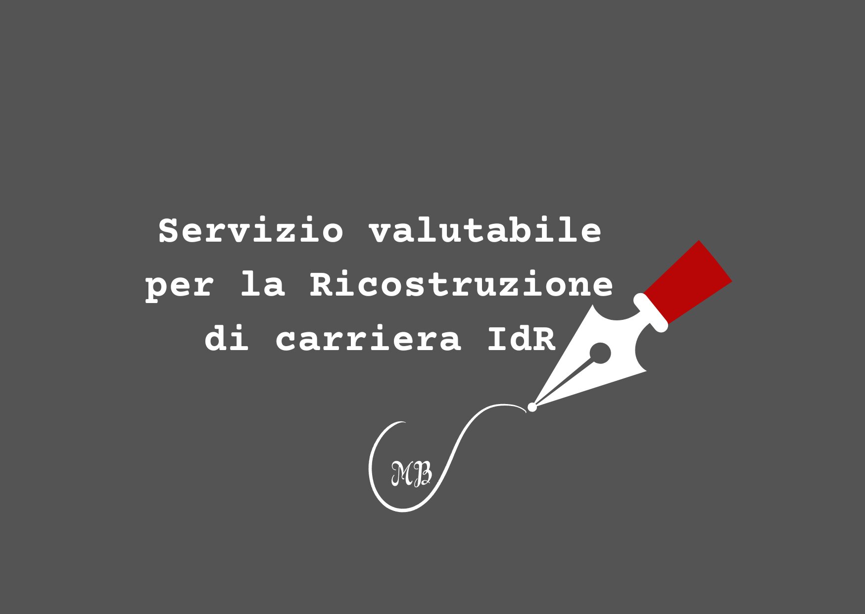 Servizio valutabile per la Ricostruzione di carriera IdR