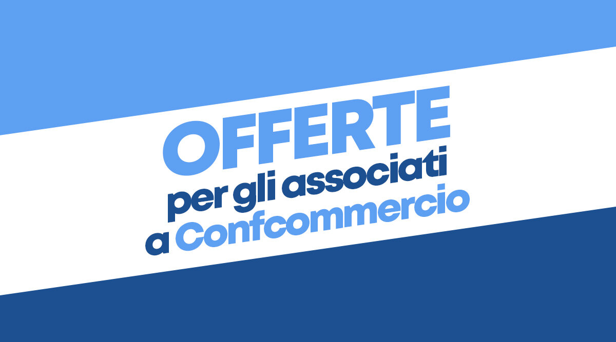 Offerte per gli associati a Confcommercio