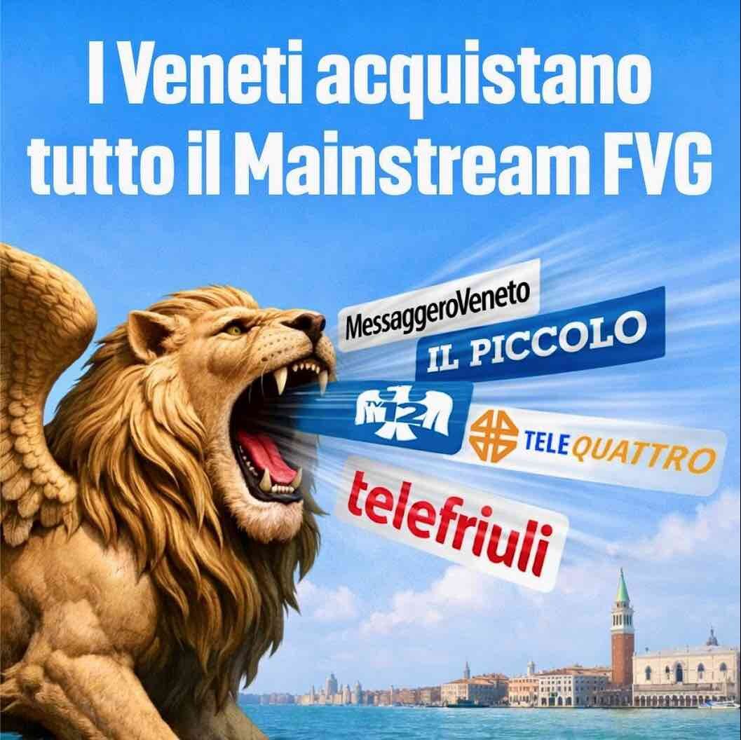 TELEFRIULI PASSA AL GRUPPO NEM: I VENETI SONO I PADRONI DEL FRIULI VENEZIA GIULIA