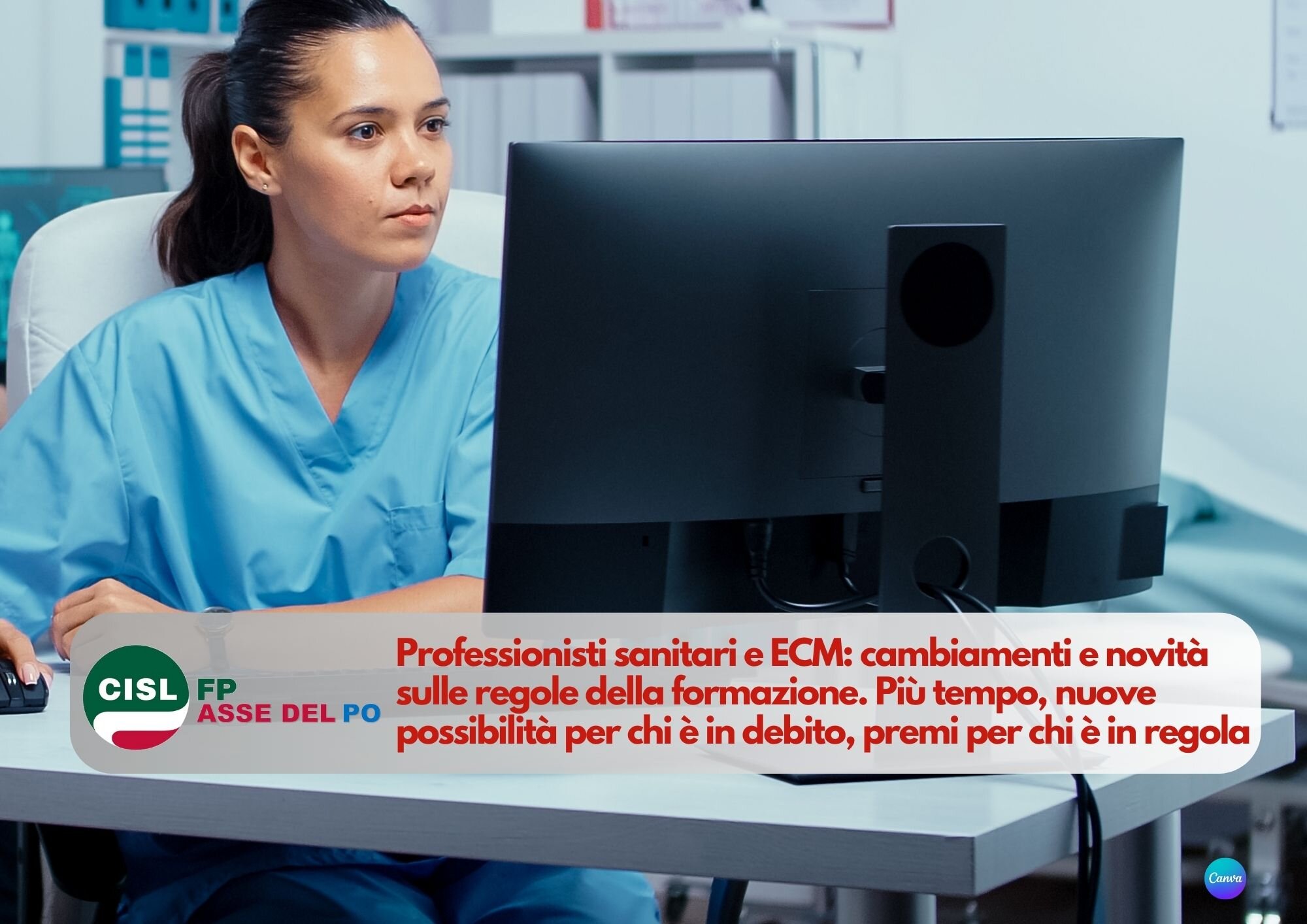 CISL FP Asse del Po. Professionisti sanitari ed ECM: cambiamenti e novità sulle regole della formazione