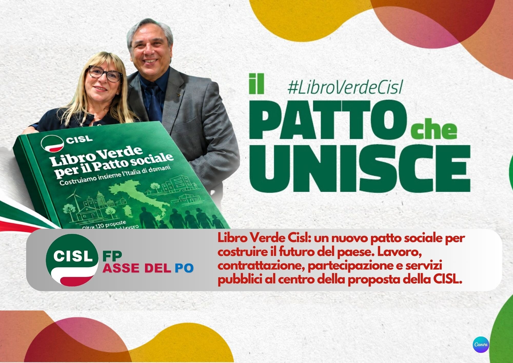 CISL FP Asse del Po. Libro Verde Cisl: un nuovo patto sociale per costruire il futuro del paese.