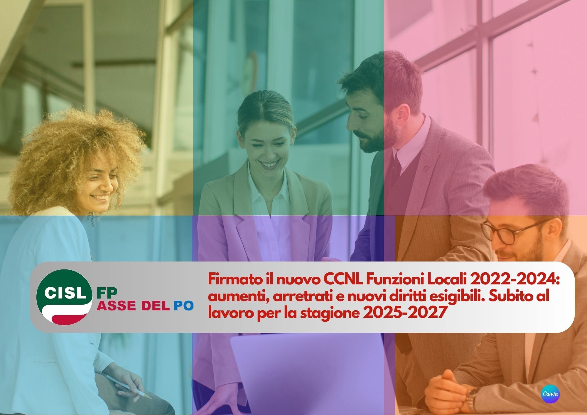 CISL FP Asse del Po. Firma definitiva del CCNL Funzioni Locali 2022-2024 ora si apre una nuova stagione contrattuale