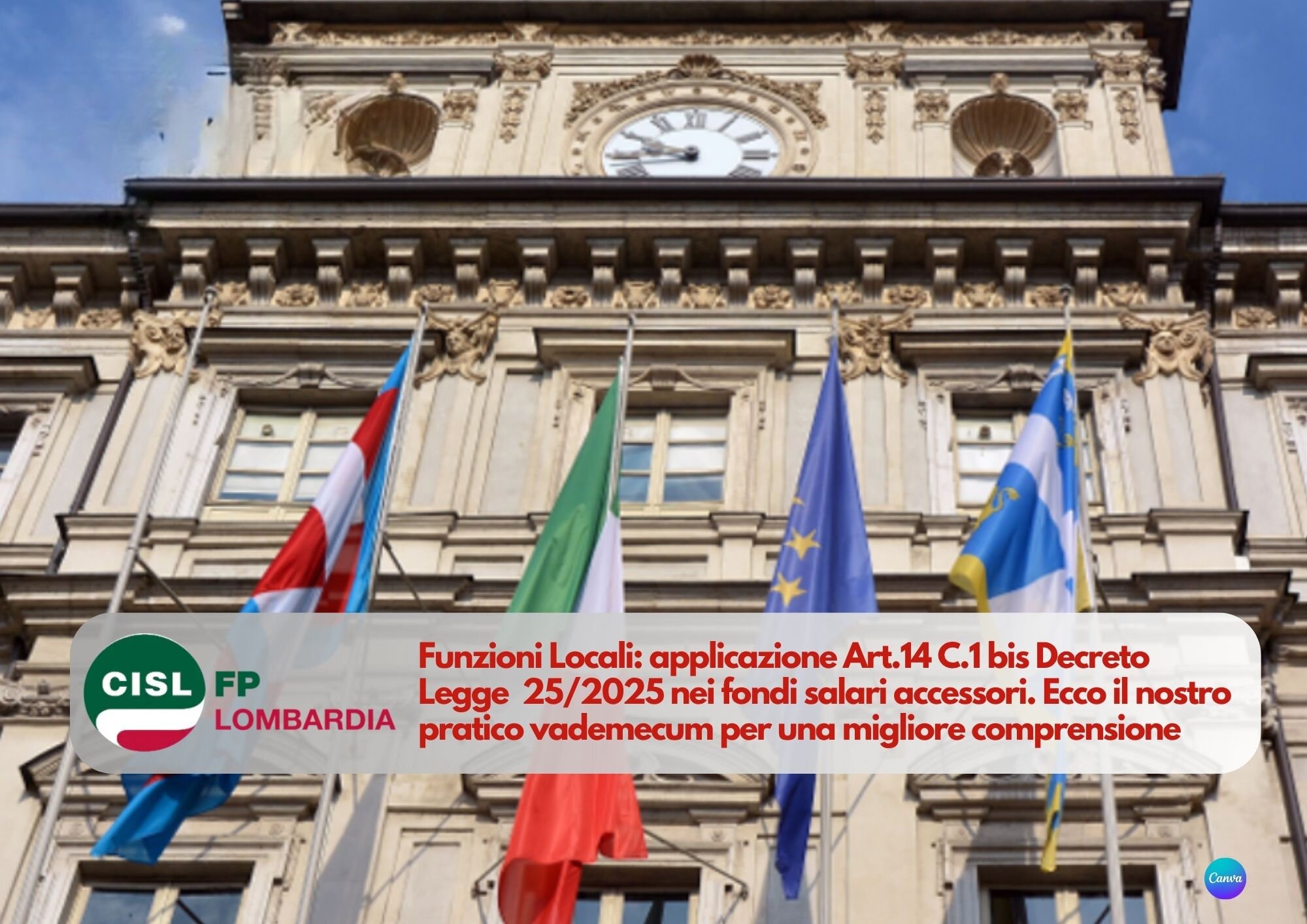 CISL FP Lombardia. Funzioni Locali: il nostro vademecum per l'applicazione Art.14 C.1 bis D.L. 25/2025