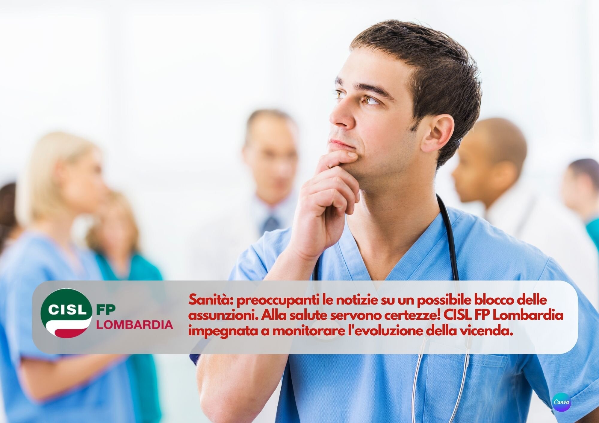 CISL FP Lombardia. Sanit&agrave;: preoccupanti le notizie su un possibile blocco delle assunzioni. Alla salute servono certezze!