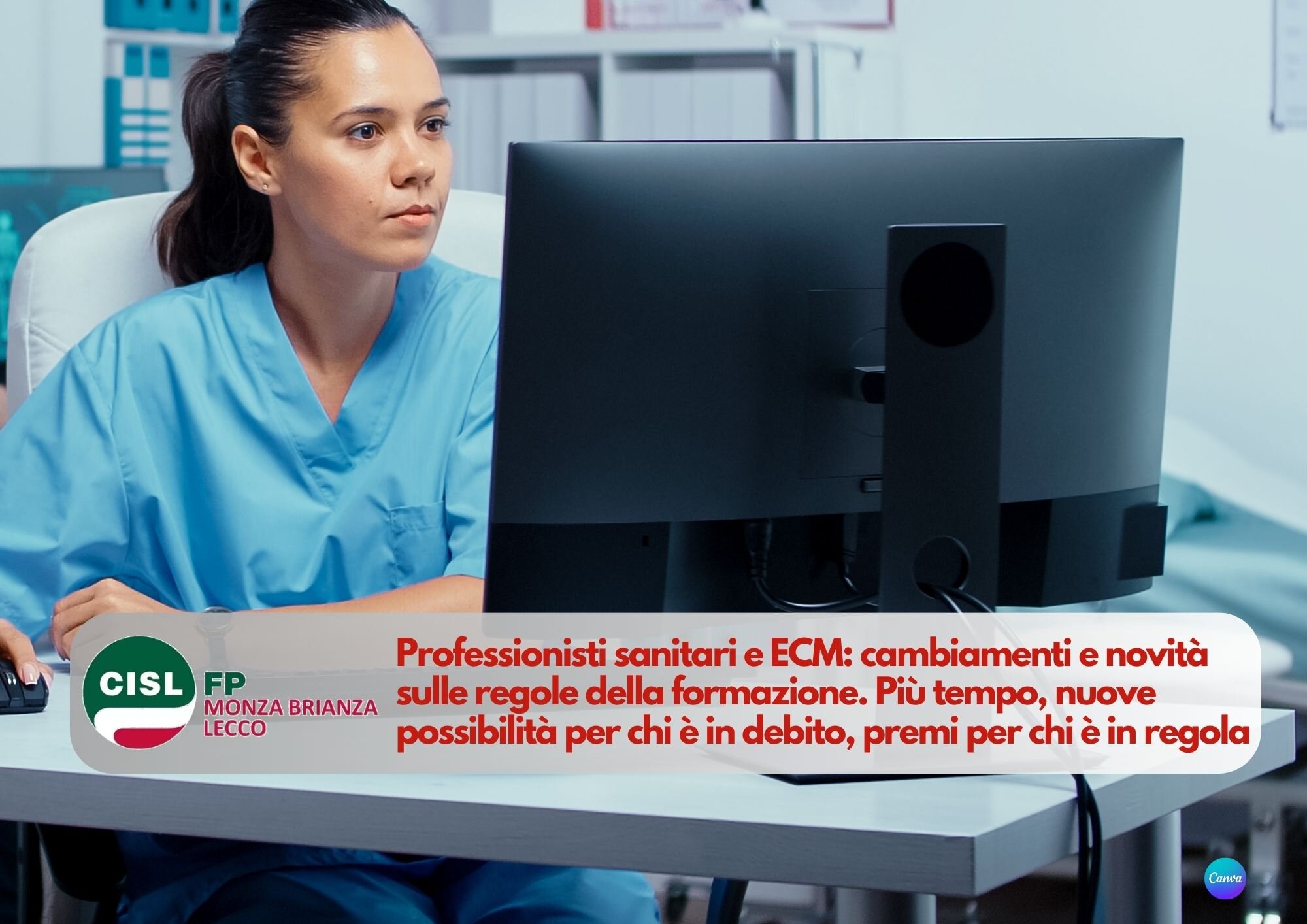 CISL FP Monza Brianza Lecco. Professionisti sanitari e ECM: cambiamenti e novità sulle regole della formazione