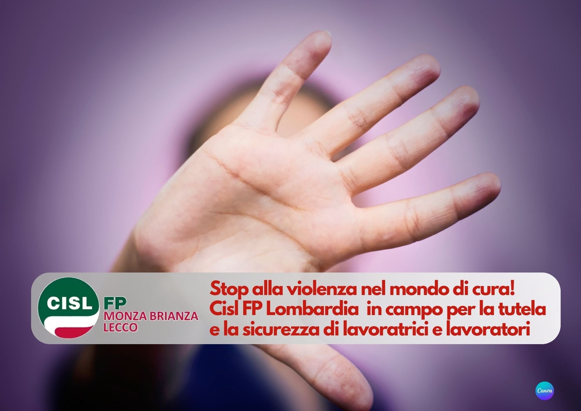 Cisl FP Monza Brianza Lecco. Stop alla violenza verso le professioni di cura: creare una cultura di rispetto, tutela, sicurezza