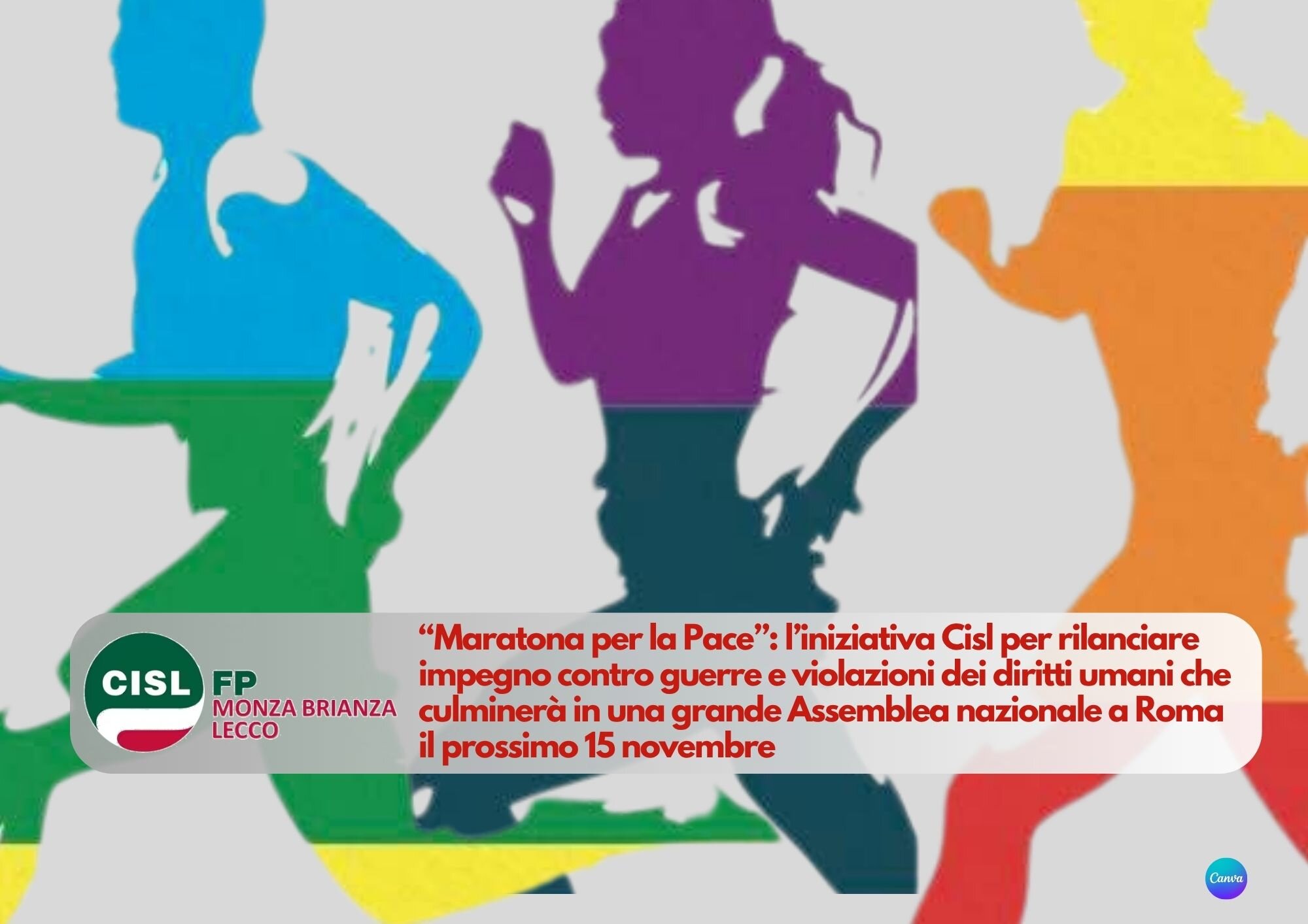 CISL FP Monza Brianza Lecco. Maratona per la pace, oggi convegno a Milano e il 15 novembre assemblea nazionale a Roma