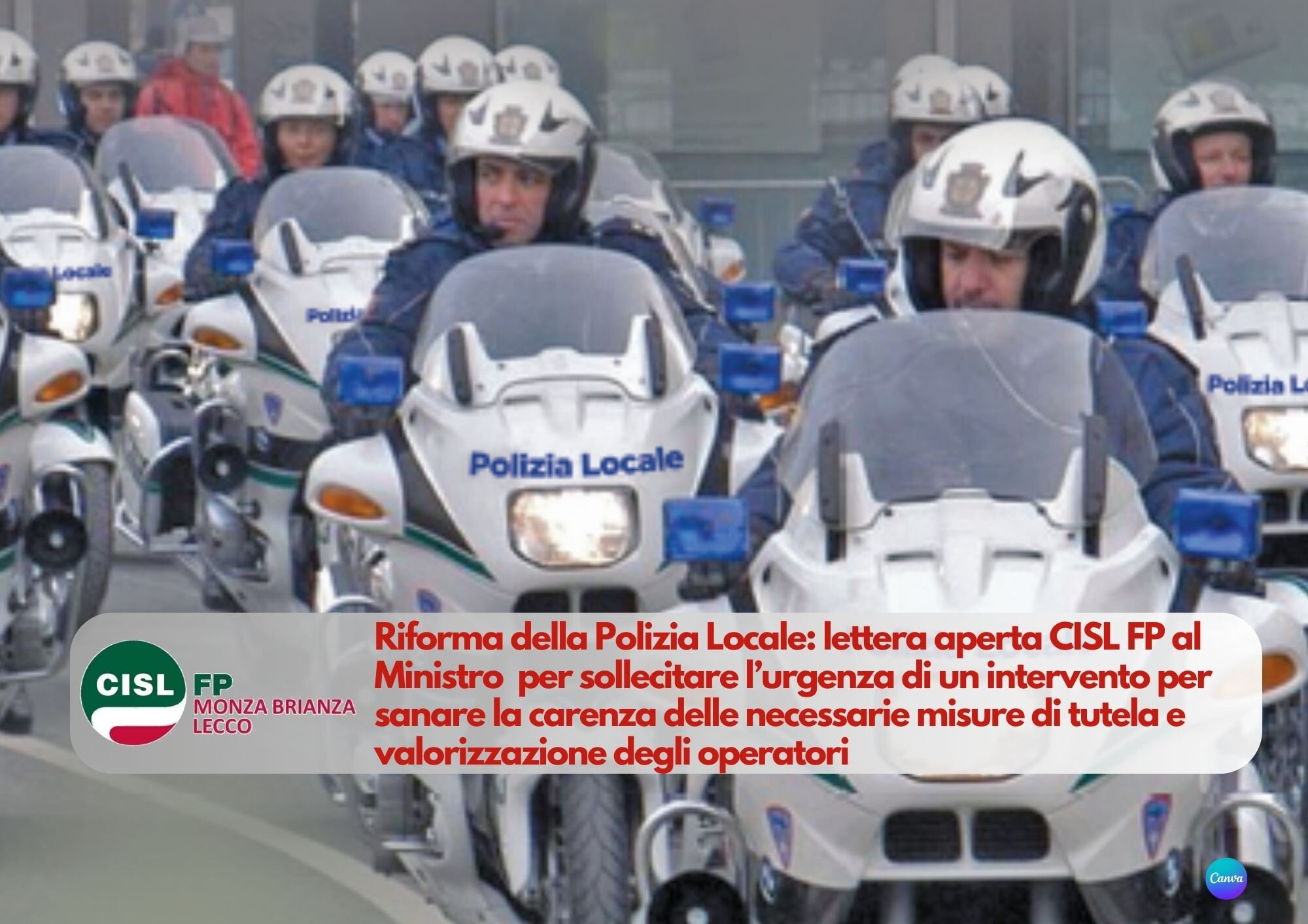 CISL FP Monza Brianza Lecco. Riforma Polizia Locale: lettera aperta al Ministro per sanare la carenza di tutela e valorizzazione degli operatori