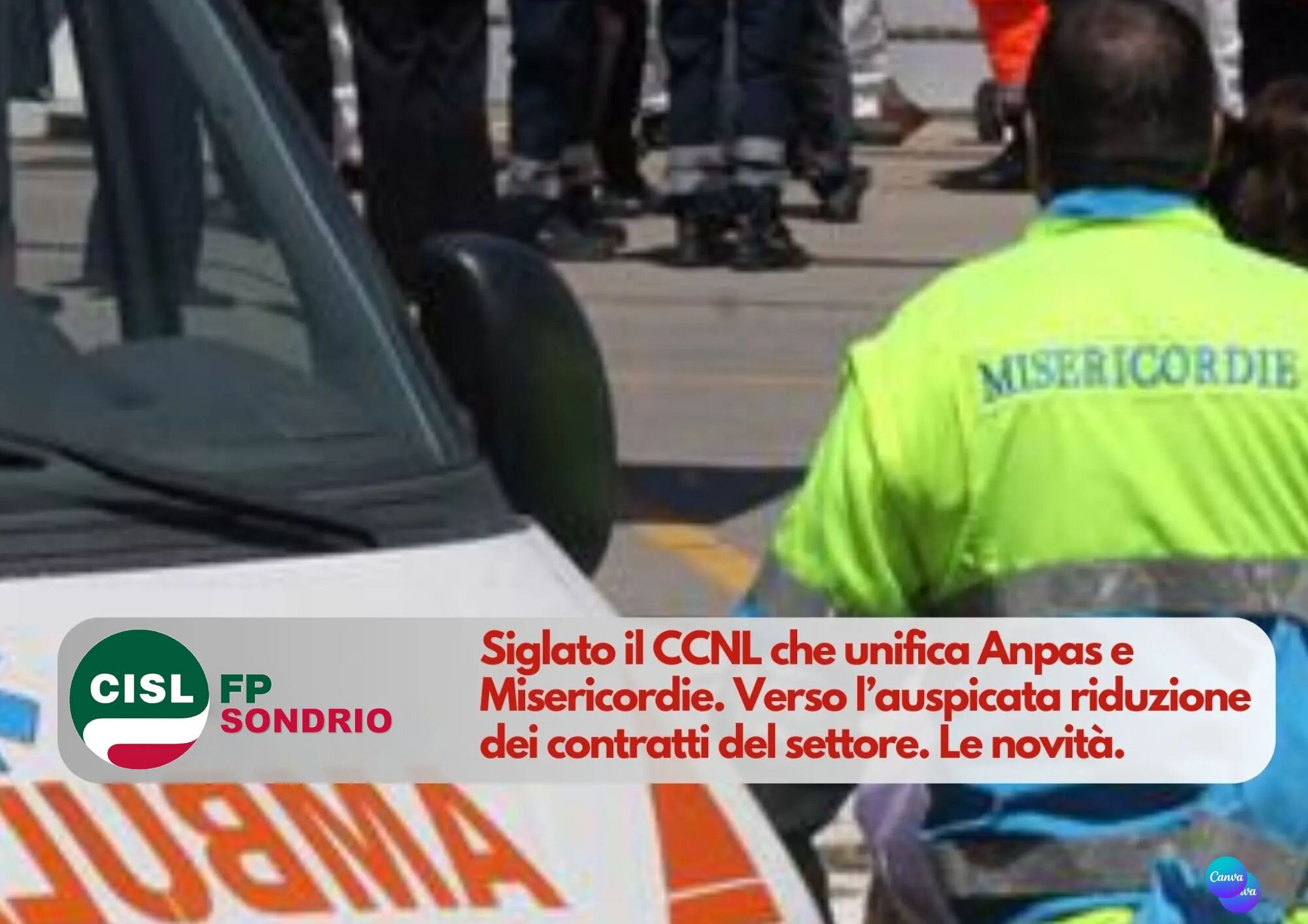 CISL FP Sondrio. Siglato il Contratto nazionale di lavoro che unifica Anpas e Misericordie