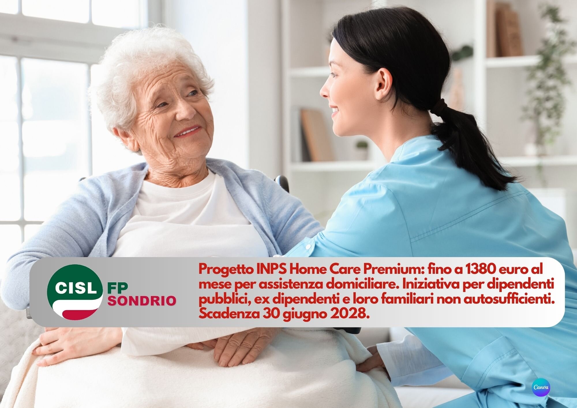 CISL FP Sondrio. Progetto Home Care Premium: fino a 1380 euro al mese per assistenza domiciliare