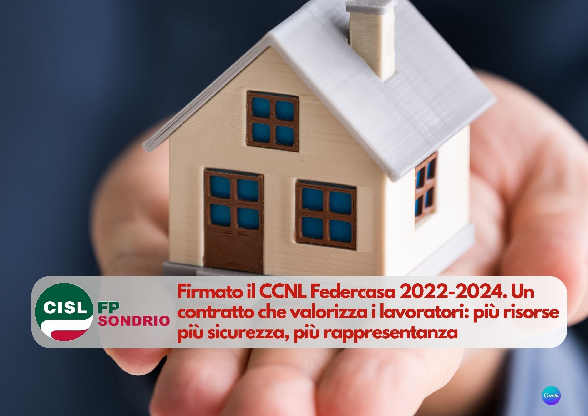 CISL FP Sondrio. Firmato il CCNL Federcasa 2022-2024. Un contratto che valorizza i lavoratori: più risorse, più sicurezza, più rappresentanza