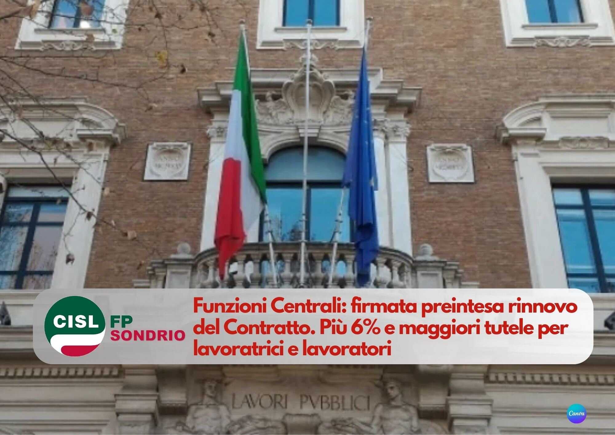 CISL FP Sondrio. Funzioni Centrali: firmato il rinnovo del Contratto. Più 6% e maggiori tutele