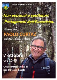 Non estranei o spettatori. Protagonisti dell’Eucaristia – Paolo Curtaz