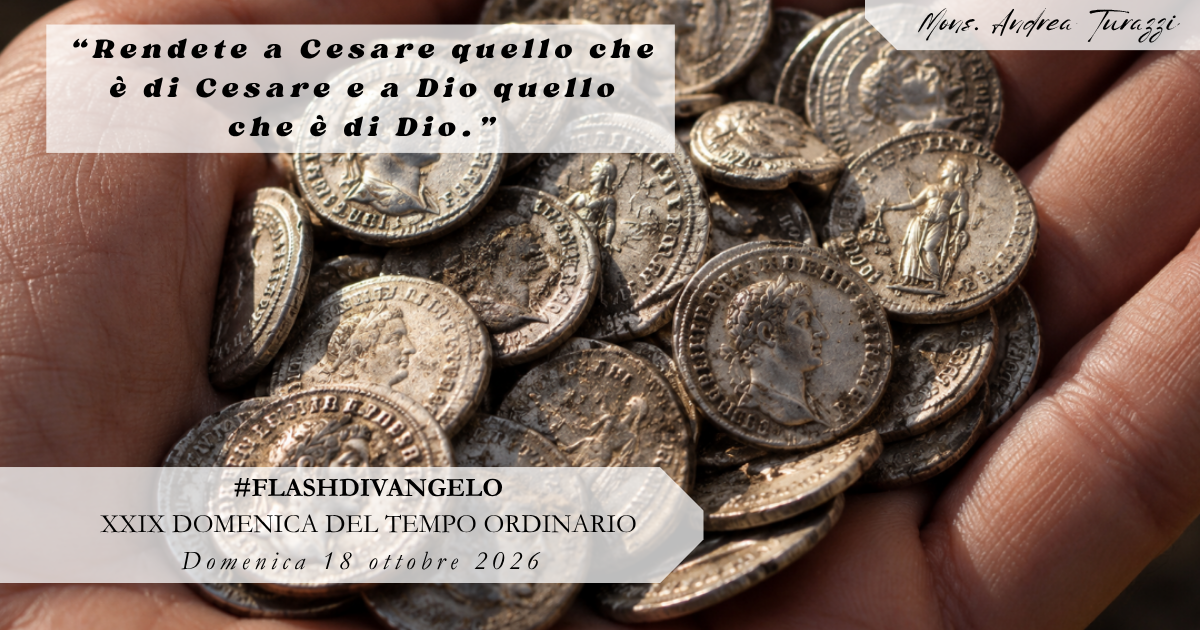#FLASHDIVANGELO - XXIX DOMENICA DEL TEMPO ORDINARIO A