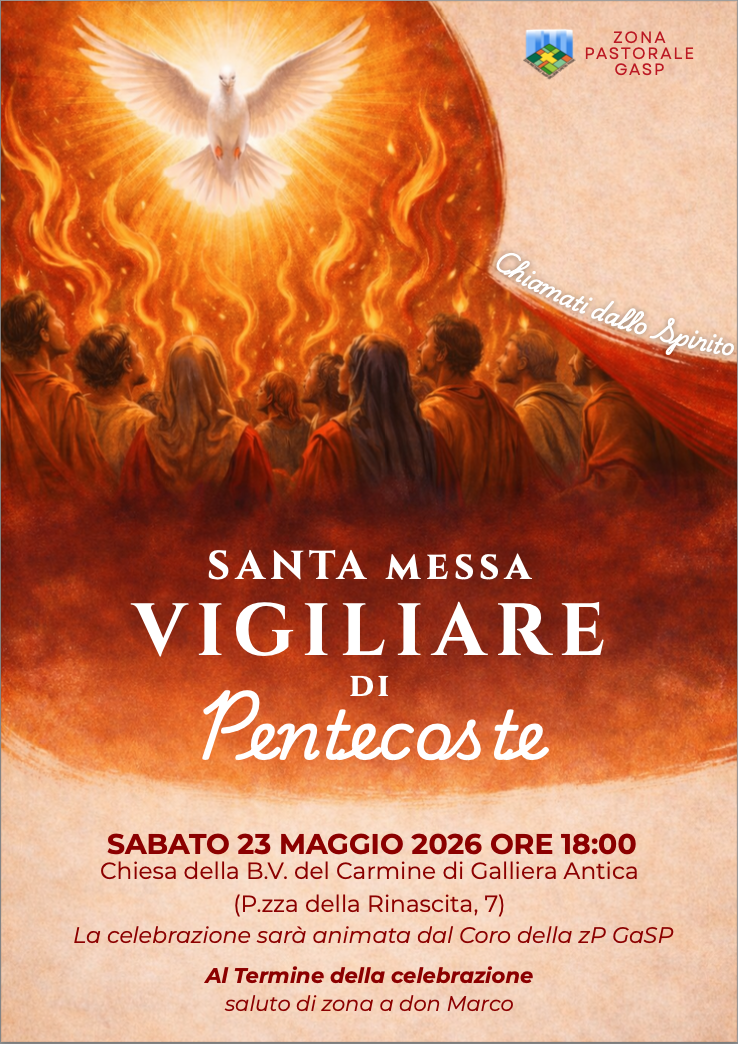 Santa Messa Vigiliare di Pentecoste