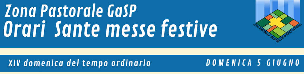 Orari Sante Messe Festive - Domenica 5 giugno 2026