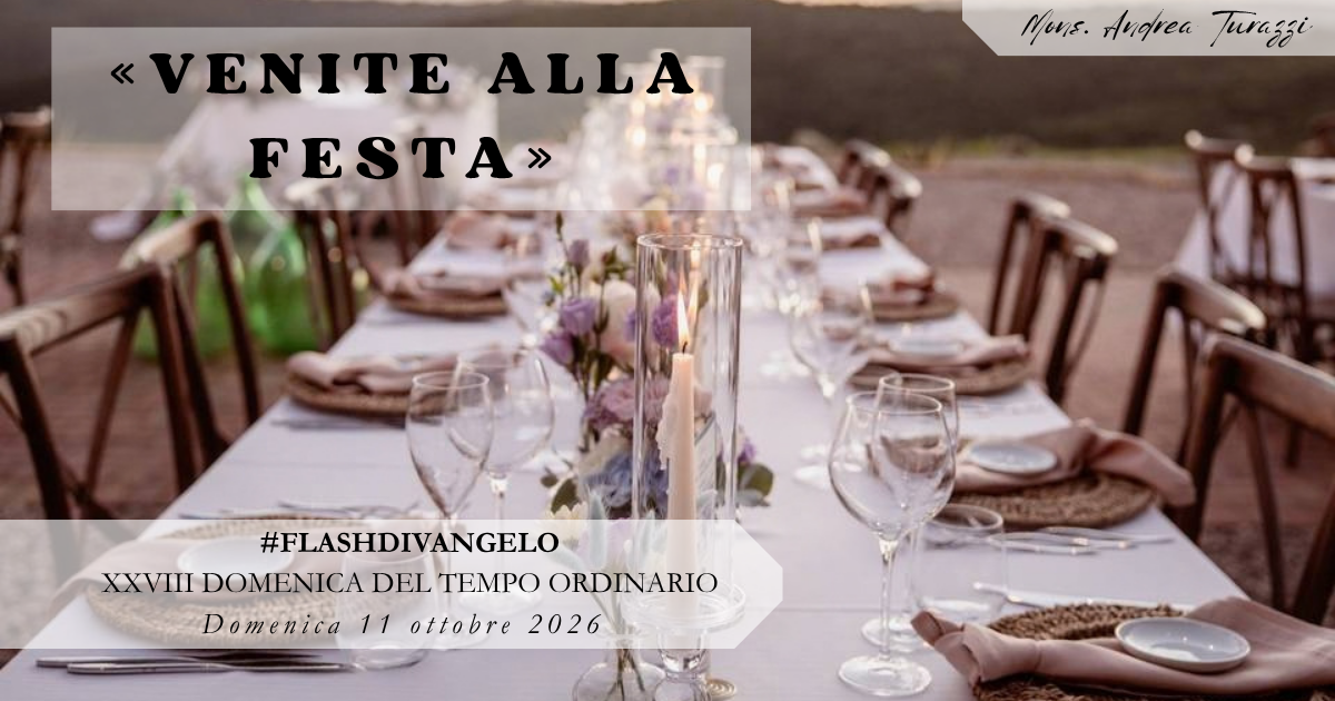 #Flashdivangelo - XXVIII domenica del Tempo Ordinario